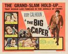 The Big Caper - Movie Poster (xs thumbnail)