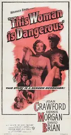 This Woman Is Dangerous Poster