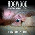 Hogwood: A Modern Horror Story - British Movie Poster (xs thumbnail)