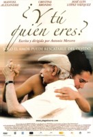 &iquest;Y t&uacute; qui&egrave;n eres? - Spanish Movie Poster (xs thumbnail)