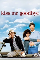 Kiss Me Goodbye - Movie Cover (xs thumbnail)