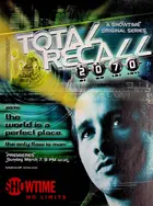 "Total Recall 2070" Poster