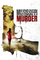 Mississippi Murder - Movie Cover (xs thumbnail)