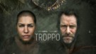 &quot;Troppo&quot; - poster (xs thumbnail)