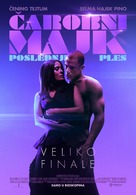 Magic Mike&#039;s Last Dance - Serbian Movie Poster (xs thumbnail)