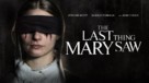 The Last Thing Mary Saw - poster (xs thumbnail)