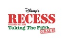 Recess: Taking the Fifth Grade - Logo (xs thumbnail)