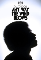 Syl Johnson: Any Way the Wind Blows - Movie Poster (xs thumbnail)