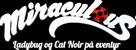 &quot;Miraculous: Tales of Ladybug &amp; Cat Noir&quot; - Norwegian Logo (xs thumbnail)