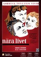 N&auml;ra livet - Swedish DVD movie cover (xs thumbnail)