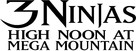 3 Ninjas: High Noon at Mega Mountain - Logo (xs thumbnail)