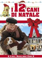The 12 Dogs of Christmas - Italian poster (xs thumbnail)