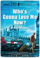 Who&#039;s Gonna Love Me Now? - British Movie Poster (xs thumbnail)