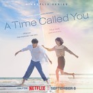 &quot;A Time Called You&quot; - Movie Poster (xs thumbnail)