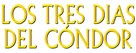 Three Days of the Condor - Spanish Logo (xs thumbnail)