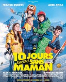 10 jours encore sans maman - French Movie Poster (xs thumbnail)