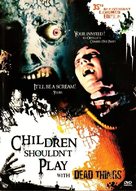 Children Shouldn&#039;t Play with Dead Things - DVD movie cover (xs thumbnail)