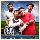 Lu, Gua Bro! - Malaysian Movie Poster (xs thumbnail)