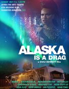 Alaska Is a Drag - Movie Poster (xs thumbnail)