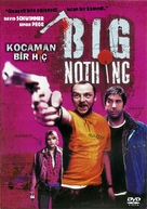 Big Nothing - Turkish DVD movie cover (xs thumbnail)
