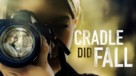 Cradle Did Fall - Movie Poster (xs thumbnail)