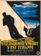 Un condamné à mort s'est échappé ou Le vent souffle où il veut Poster