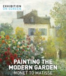 Painting the Modern Garden: Monet to Matisse - British Movie Poster (xs thumbnail)