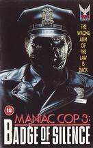 Maniac Cop 3: Badge of Silence - British VHS movie cover (xs thumbnail)