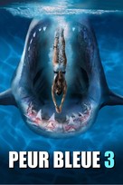 Deep Blue Sea 3 - French Movie Poster (xs thumbnail)