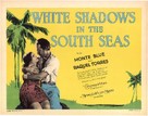 White Shadows in the South Seas - Movie Poster (xs thumbnail)