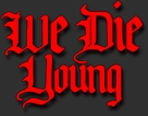 We Die Young - Logo (xs thumbnail)