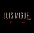 &quot;Luis Miguel: La Serie&quot; - Mexican Logo (xs thumbnail)
