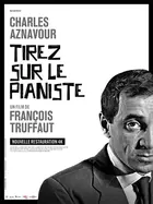 Tirez sur le pianiste Poster