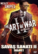 The Art of War II: Betrayal - Turkish DVD movie cover (xs thumbnail)