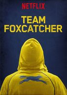 Team Foxcatcher - Movie Poster (xs thumbnail)
