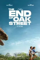 The End of Oak Street Poster