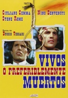 Vivi o, preferibilmente, morti - Spanish DVD movie cover (xs thumbnail)