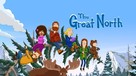 &quot;The Great North&quot; - Movie Cover (xs thumbnail)