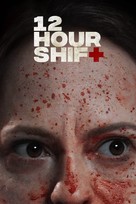 12 Hour Shift - Movie Cover (xs thumbnail)