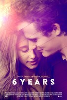 6 Years - Theatrical movie poster (xs thumbnail)