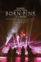 Blackpink World Tour (Born Pink) in Cinemas - Spanish Movie Poster (xs thumbnail)