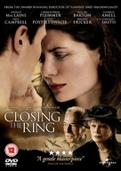 Closing the Ring - British DVD movie cover (xs thumbnail)