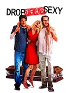 Drop Dead Sexy - Movie Poster (xs thumbnail)