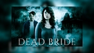 Dead Bride - International Movie Poster (xs thumbnail)