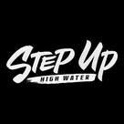 &quot;Step Up: High Water&quot; - Logo (xs thumbnail)