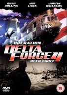 Operation Delta Force 4: Deep Fault - British DVD movie cover (xs thumbnail)