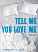 &quot;Tell Me You Love Me&quot; - Movie Cover (xs thumbnail)