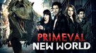 &quot;Primeval: New World&quot; - Movie Poster (xs thumbnail)