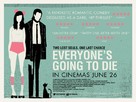 Everyone&#039;s Going to Die - British Movie Poster (xs thumbnail)