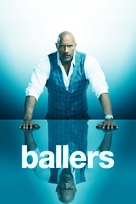 &quot;Ballers&quot; - poster (xs thumbnail)